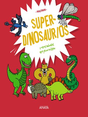 cover image of Superdinosaurios